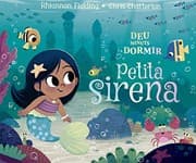 Tapa de Deu minuts i a dormir. Petita sirena