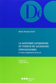 Tapa de La autoridad competente en materia de sucesiones internacionales