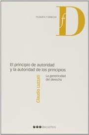 Tapa de El principio de autoridad y la autoridad de los principios