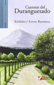 Tapa de Durangaldeko ipuinak / Cuentos del Duranguesado