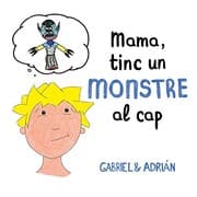 Tapa de Mama, tinc un monstre al cap