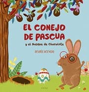 Tapa de El conejo de pascua y el bosque de chocolate