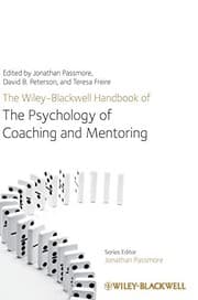 Tapa de The Wiley-Blackwell handbook of the psychology of coaching and mentoring