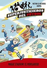 Tapa de Superjusticieros del Fútbol 10. Magic Stadium