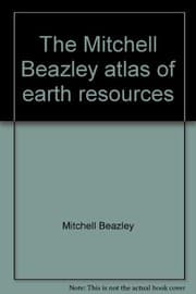 Tapa de The Mitchell Beazley atlas of earth resources