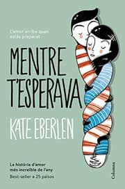 Tapa de Mentre t'esperava