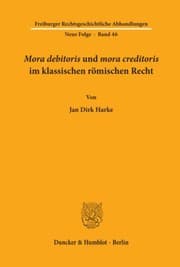 Tapa de Mora debitoris und mora creditoris im klassischen römischen Recht