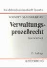 Tapa de Verwaltungsprozeßrecht. Kurzlehrbuch mit Systematik zur Fallbearbeitung.