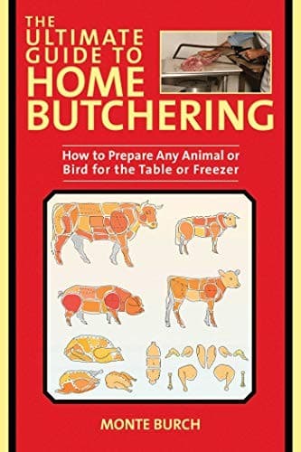 Tapa de Ultimate Guide to Home Butchering