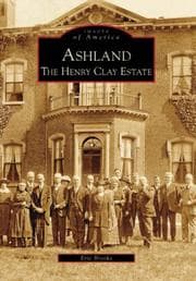 Tapa de Ashland The Henry Clay Estate, KY