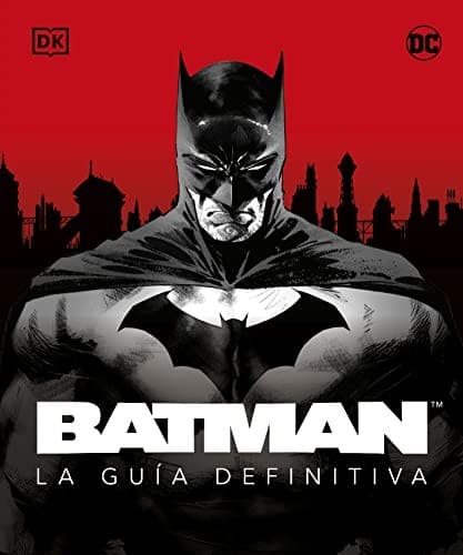 Tapa de Batman. La guía definitiva