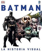 Tapa de Batman : La historia visual