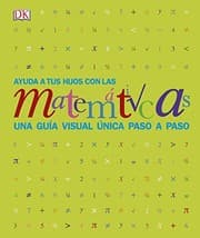 Tapa de Ayuda a tus hijos con las matemáticas