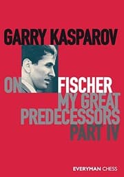 Tapa de Garry Kasparov on My Great Predecessors, Part Four