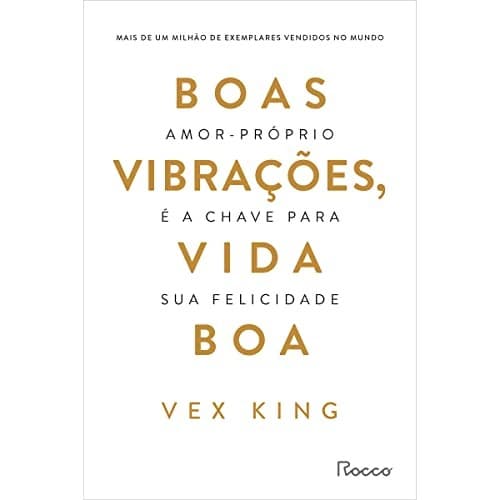 Tapa de Boas vibracoes. vida boa - Amor-proprio e a chave para sua felicidade