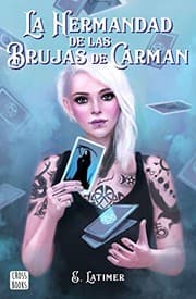 Tapa de La hermandad de las brujas de Carman