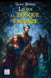 Tapa de Lo que el bosque esconde