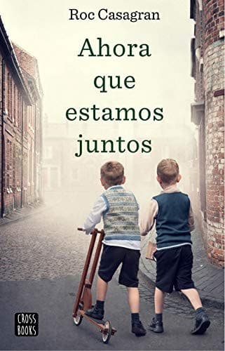 Tapa de Ahora que estamos juntos
