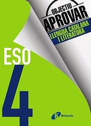 Tapa de Objectiu aprovar Llengua Catalana i Literatura 4 ESO