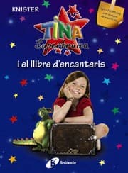 Tapa de Tina Superbruixa I El Llibre D'encanteris