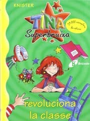 Tapa de Tina Superbruixa revoluciona la classe