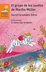 Tapa de El grupo de los sueños de Martha Müller