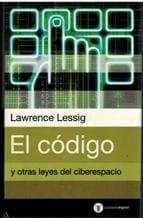 Tapa de El código y otras leyes del ciberespacio