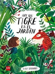 Tapa de Hay un tigre en el jardín