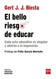 Tapa de El bello riesgo de educar