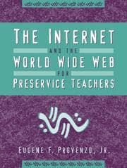 Tapa de The Internet and the World Wide Web for preservice teachers