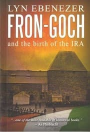 Tapa de Fron-goch and the birth of the IRA