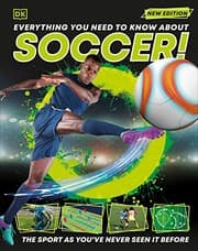 Tapa de Everything You Need to Know about Soccer!
