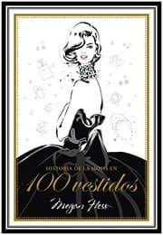 Tapa de Historia de la moda en 100 vestidos