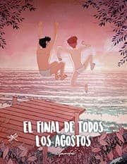 Tapa de El final de todos los agostos
