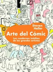 Tapa de Arte del cómic. Los cuadernos inéditos de los grandes artistas
