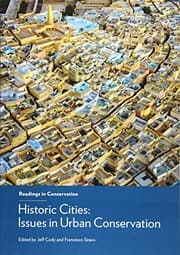 Tapa de Historic Cities - Issues in Urban Conservation