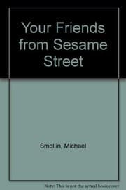 Tapa de Your friends from Sesame Street
