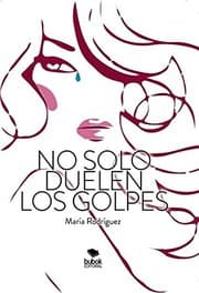 Tapa de No solo duelen los golpes