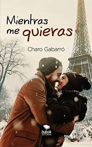 Tapa de Mientras me quieras