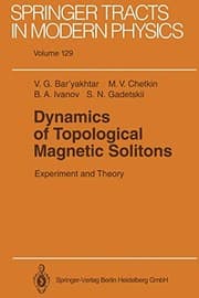 Tapa de Dynamics of Topological Magnetic Solitons