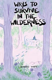 Tapa de Ways to Survive in the Wilderness