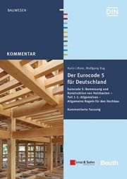Tapa de Der Eurocode 5 für Deutschland : Eurocode 5 : Bemessung und Konstruktion von Holzbauten - Teil 1-1