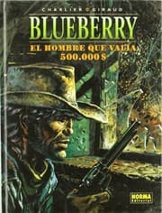 Tapa de BLUEBERRY 08. EL HOMBRE QUE VALÍA 500.000$