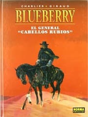 Tapa de BLUEBERRY 06. EL GENERAL "CABELLOS RUBIOS"