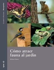 Tapa de Cómo atraer fauna al Jardín