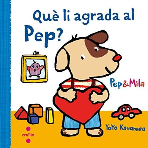 Tapa de Què li agrada al Pep?