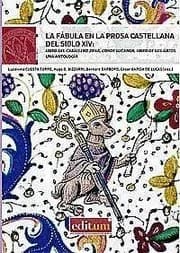 Tapa de La Fábula en la Prosa Castellana del Siglo Xiv