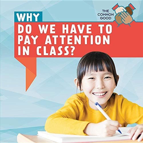 Tapa de Why Do We Have to Pay Attention in Class?