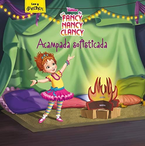 Tapa de Fancy Nancy Clancy. Acampada sofisticada