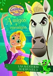 Tapa de Enredados. La serie. Amigos y enemigos